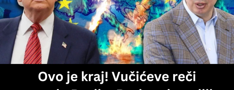 Ovo je kraj! Vučićeve reči zatresle Rusiju: Bruje svi mediji, znate li kakve će biti posledice šokantne odluke Donalda Trampa?