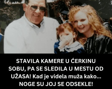 STAVILA KAMERE U ĆERKINU SOBU, PA SE SLEDILA U MESTU OD UŽASA! Kad je videla muža kako… NOGE SU JOJ SE ODSEKLE!
