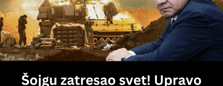 Šojgu zatresao svet! Upravo je odlučen ishod rata u Ukrajini?! Rusi probili front 