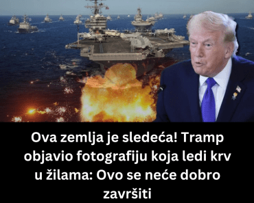 Ova zemlja je sledeća! Tramp objavio fotografiju koja ledi krv u žilama: Ovo se neće dobro završiti