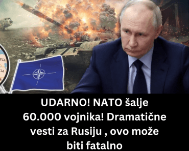 UDARNO! NATO šalje 60.000 vojnika! Dramatične vesti za Rusiju , ovo može biti fatalno
