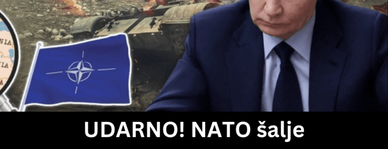 UDARNO! NATO šalje 60.000 vojnika! Dramatične vesti za Rusiju , ovo može biti fatalno