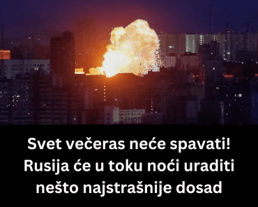 Svet večeras neće spavati! Rusija će u toku noći uraditi nešto najstrašnije dosad