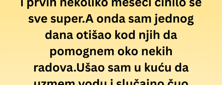 Ćerka se udala sa 19 godina, a onda sam slučajno čuo razgovor koji mi je sledio krv u žilama