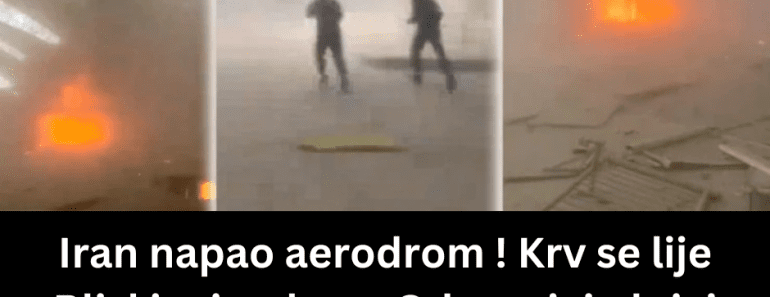 Iran napao aerodrom ! Krv se lije Bliskim istokom: Odzvanjaju krici i eksplozije, ovo su monstruozne scene (VIDEO)