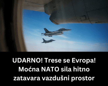 UDARNO! Trese se Evropa! Moćna NATO sila hitno zatavara vazdušni prostor