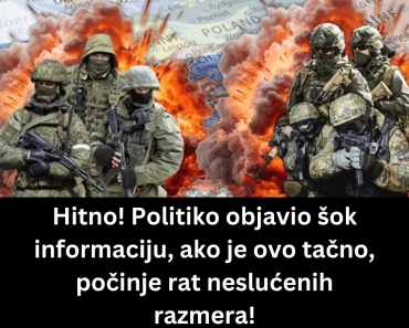 Hitno! Politiko objavio šok informaciju, ako je ovo tačno, počinje rat neslućenih razmera!