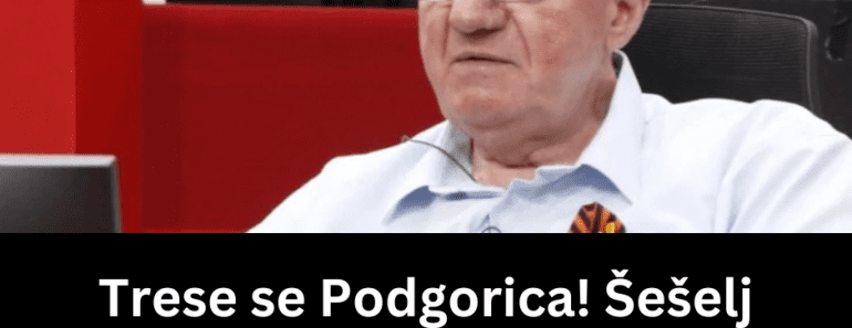 Trese se Podgorica! Šešelj šokirao – Poručio ko će preuzeti Crnu Goru (VIDEO)