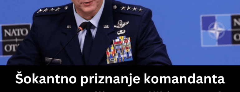 Šokantno priznanje komandanta NATO o Rusiji! Američki general jednom rečenicom sve iznenadio