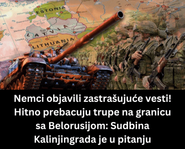 Nemci objavili zastrašujuće vesti! Hitno prebacuju trupe na granicu sa Belorusijom: Sudbina Kalinjingrada je u pitanju