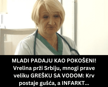 MLADI PADAJU KAO POKOŠENI! Vrelina prži Srbiju, mnogi prave veliku GREŠKU SA VODOM: Krv postaje gušća, a INFARKT…