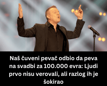 Naš čuveni pevač odbio da peva na svadbi za 100.000 evra: Ljudi prvo nisu verovali, ali razlog ih je šokirao