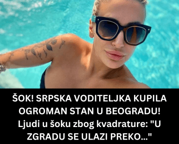 ŠOK! SRPSKA VODITELJKA KUPILA OGROMAN STAN U BEOGRADU! Ljudi u šoku zbog kvadrature: “U ZGRADU SE ULAZI PREKO…”