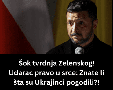 Šok tvrdnja Zelenskog! Udarac pravo u srce: Znate li šta su Ukrajinci pogodili?!