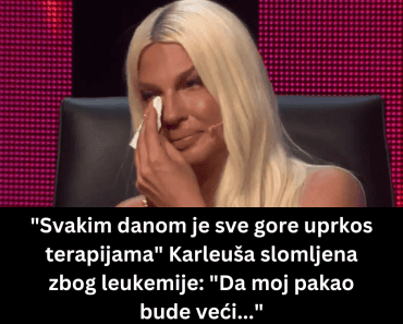 “Svakim danom je sve gore uprkos terapijama” Karleuša slomljena zbog leukemije: “Da moj pakao bude veći…”