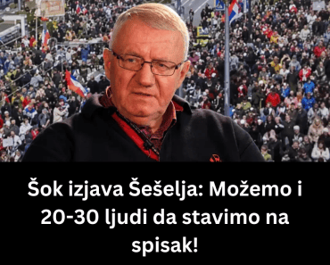 Šok izjava Šešelja: Možemo i 20-30 ljudi da stavimo na spisak!