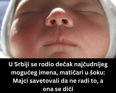 U Srbiji se rodio dečak najčudnijeg mogućeg imena, matičari u šoku: Majci savetovali da ne radi to, a ona se diči