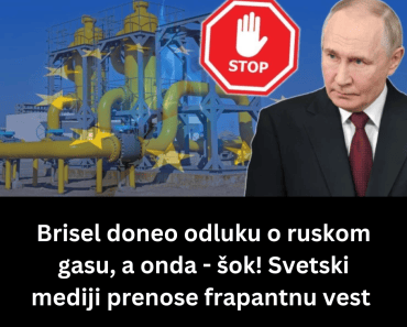 Brisel doneo odluku o ruskom gasu, a onda – šok! Svetski mediji prenose frapantnu vest 