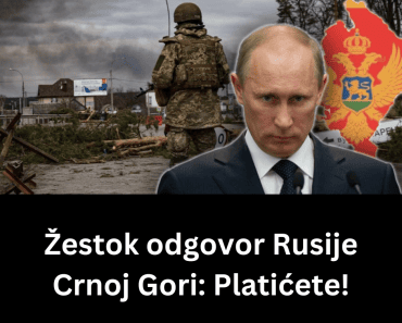 Žestok odgovor Rusije Crnoj Gori: Platićete!